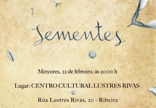 O Centro Cultural Lustres Rivas acollerá a presentación de “Sementes” de Sonia García